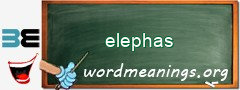 WordMeaning blackboard for elephas